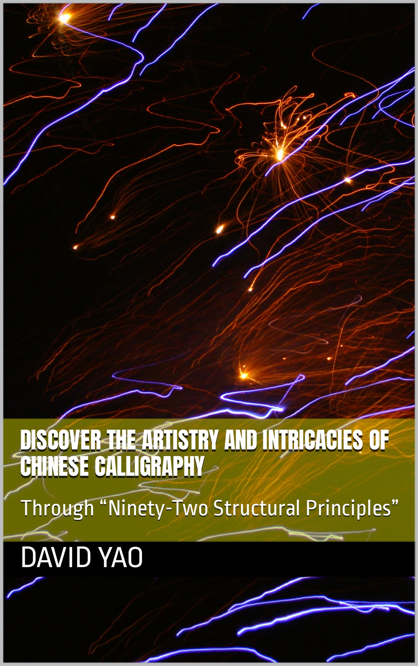 Kanji Ninety-Two Structural Principles 汉字间架结构九十二法帖
