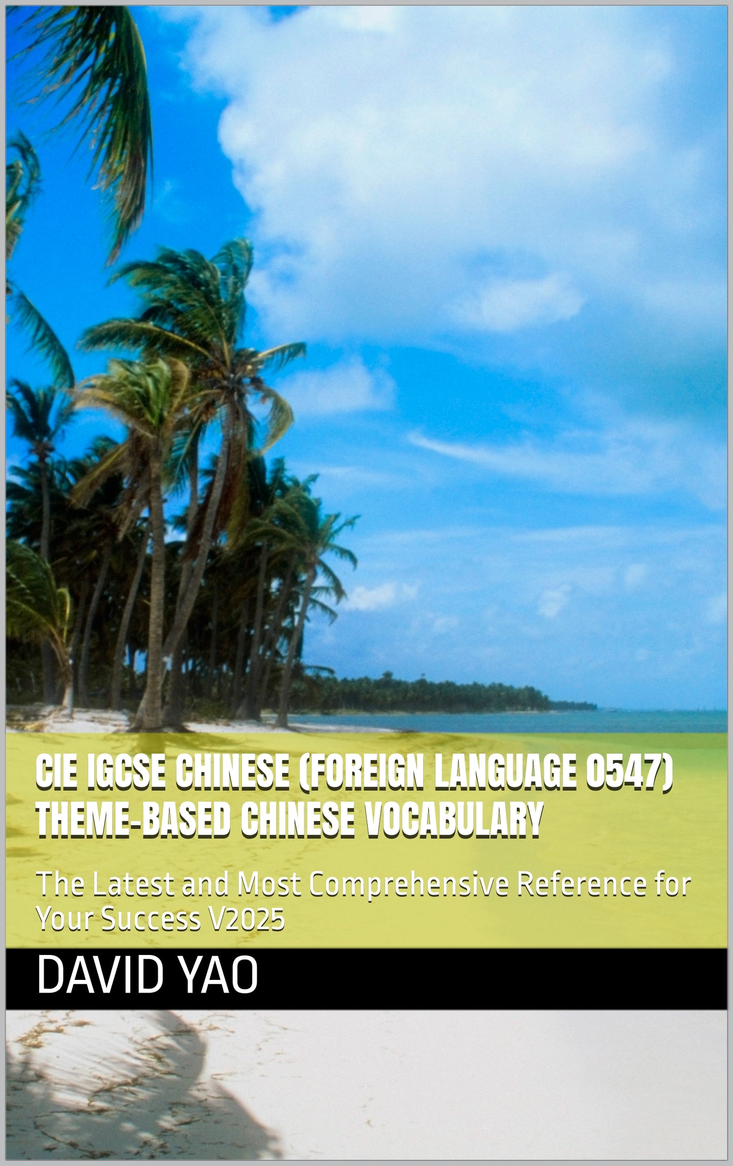 IGCSE Chinese Theme-Based Chinese Vocabulary V2025