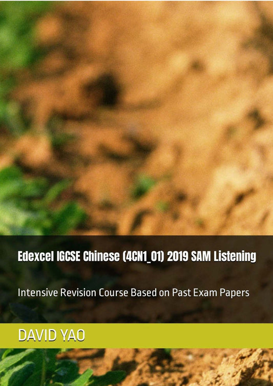 Edexcel IGCSE Chinese (4CN1_01) 2019 SAM Listening
