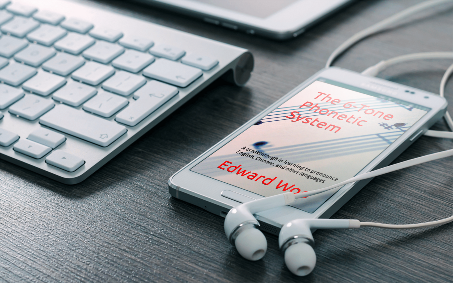 6-Tone Phonetic System-A breakthrough in Language Learning Video Course