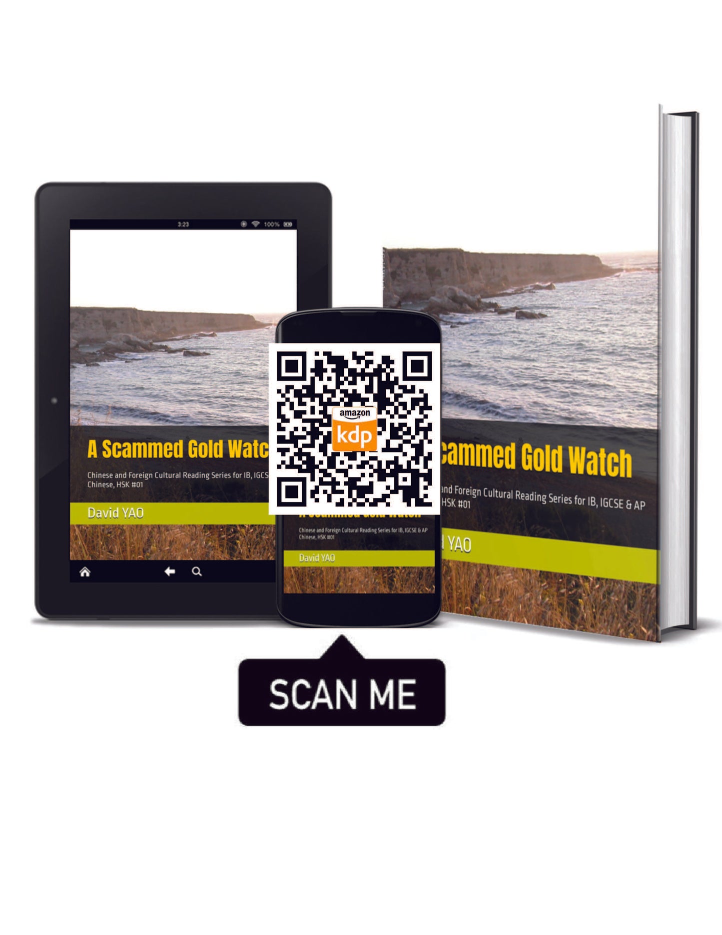 A Scammed Gold Watch 骗来的金表- Chinese and Foreign Cultural Reading Series for IB, IGCSE & AP Chinese, HSK