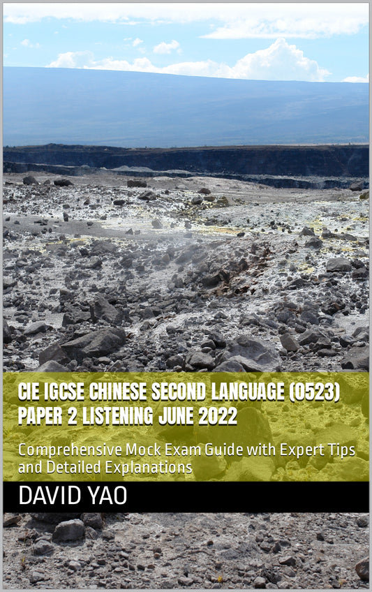CIE IGCSE Chinese Second Language (0523) Paper 2 Listening June 2022