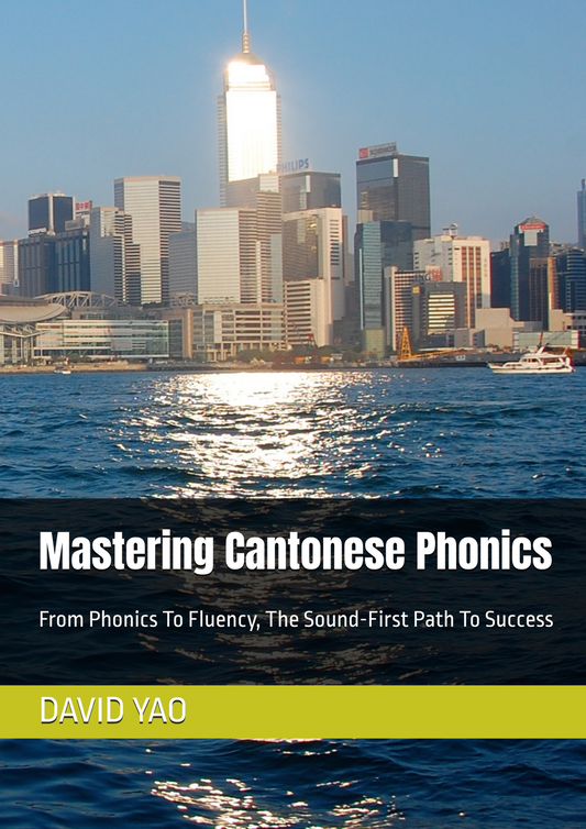 Mastering Cantonese Phonics in 7 Days! (2-Month Course)
