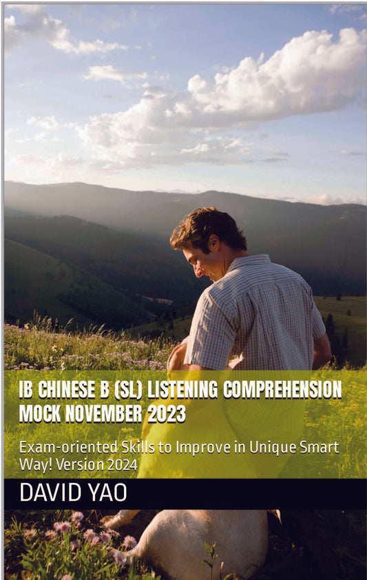 IB Chinese B (SL) Listening Comprehension Mock November 2023 IB国际中文听力考题精讲及考试技巧
